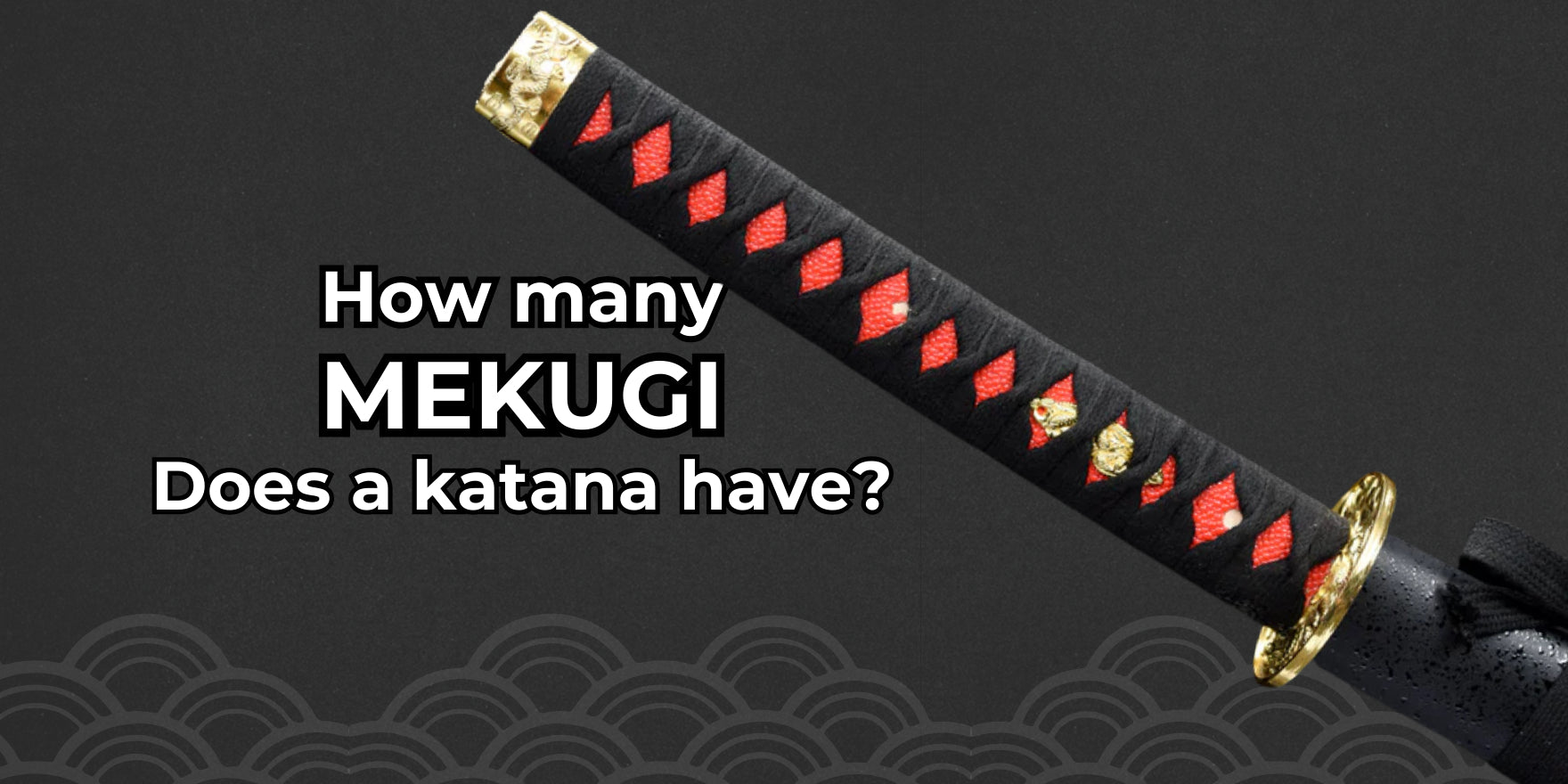 How many Mekugi Does a Katana Have?